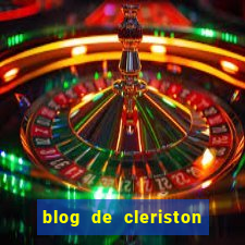 blog de cleriston silva serrinha bahia